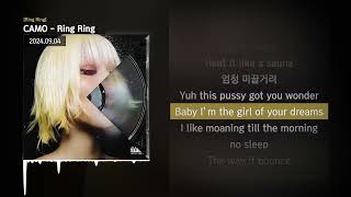CAMO - Ring Ring [Ring Ring]ㅣLyrics/가사