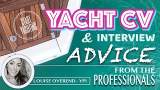 CV Advice directly from a Yacht Crew Placement Agent...