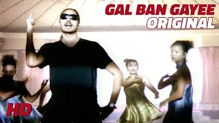 Gal Ban Gayee Sukhbir Original Video