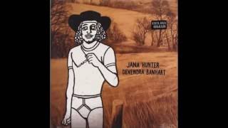 Devendra Banhart and Jana Hunter - We All Know