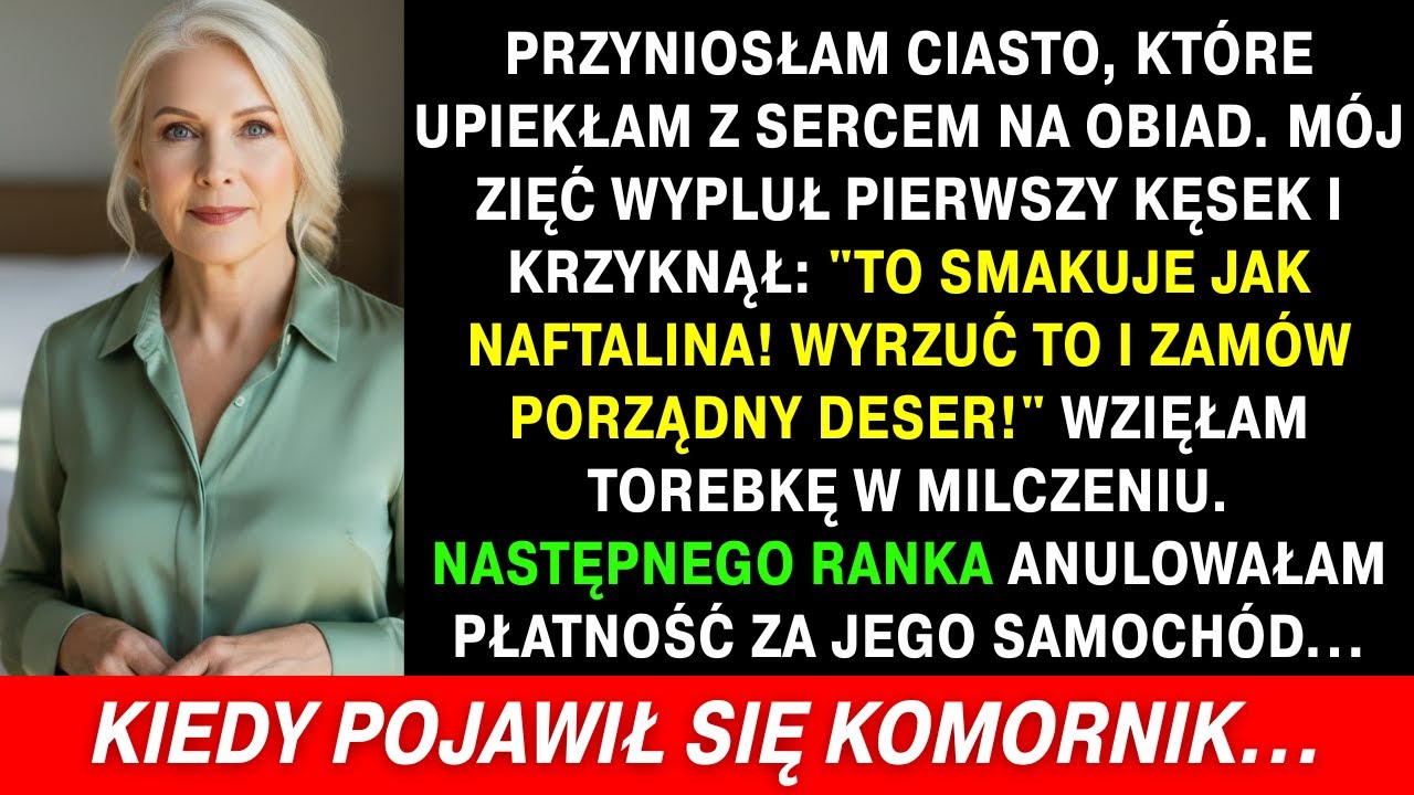 Mój Zięć Wypluł Moje Ciasto i Krzyknął: 