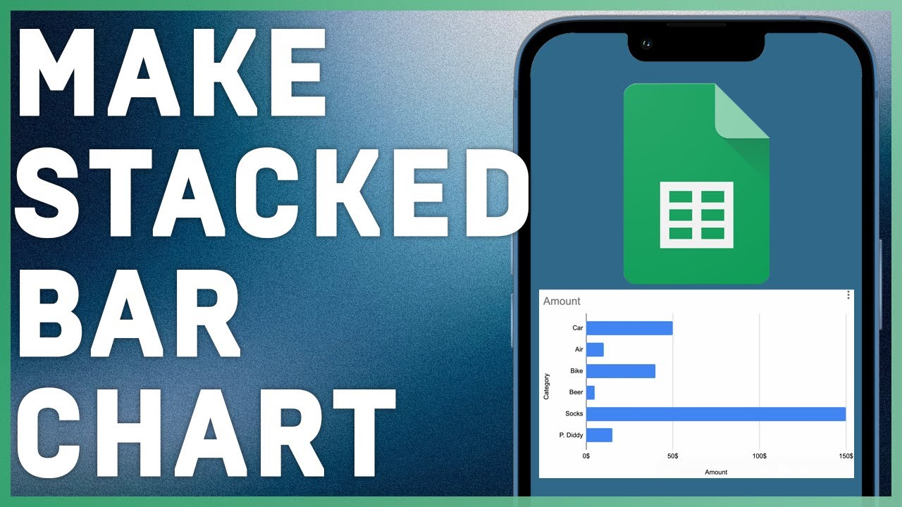 How to Make a Stacked Bar Chart in Google Sheets | Step-by-Step Guide ...
