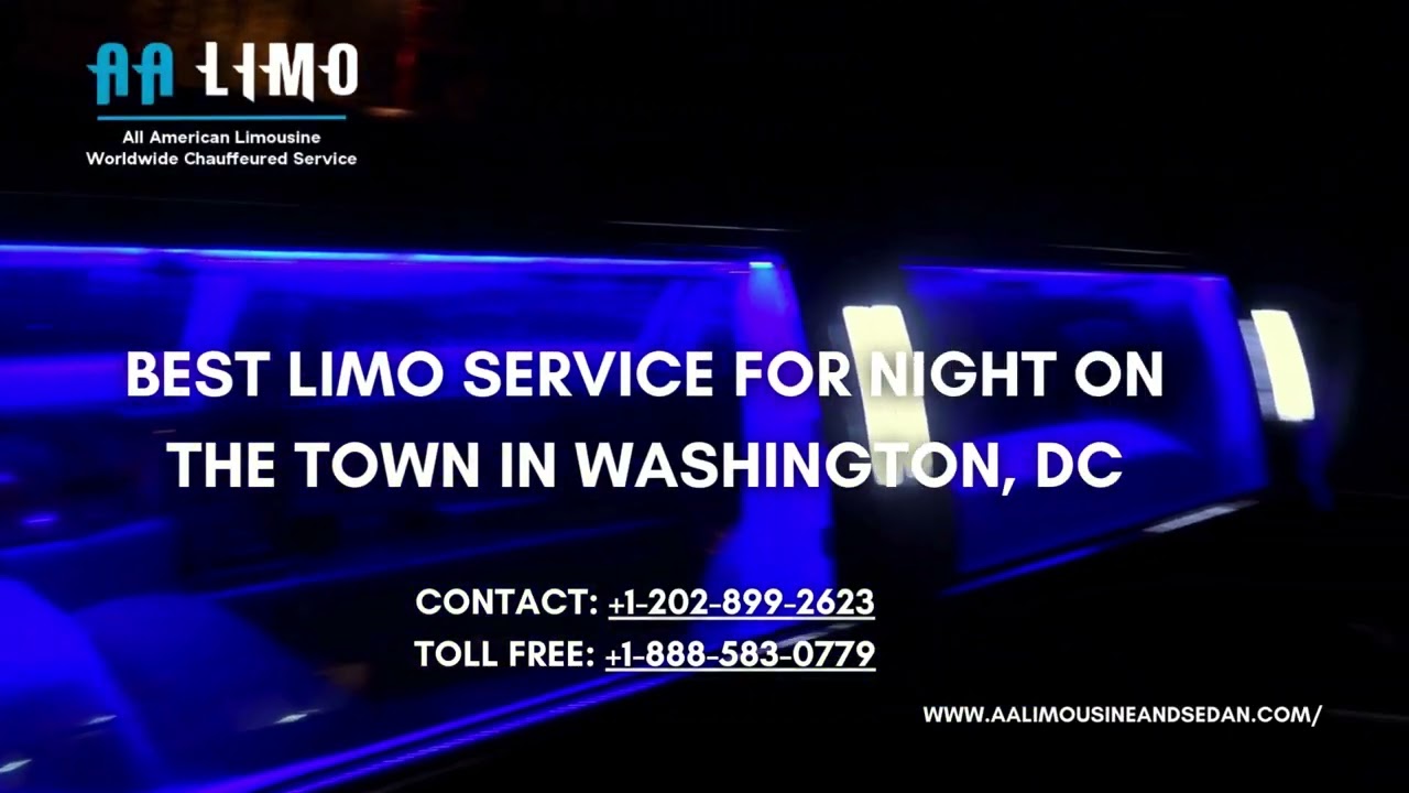 BEST LIMO SERVICE FOR NIGHT ON THE TOWN IN WASHINGTON, DC
