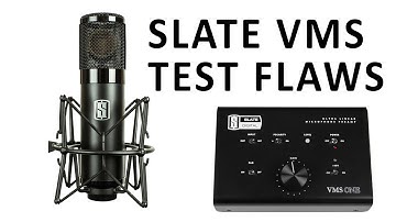 Slate VMS: Classic Mic Shoot-Out Test Flaws
