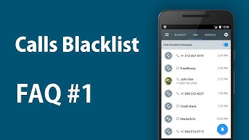 Calls Blacklist FAQ #1: How to unblock the number?