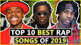 Top 10 BEST Hit Rap Songs of 2019