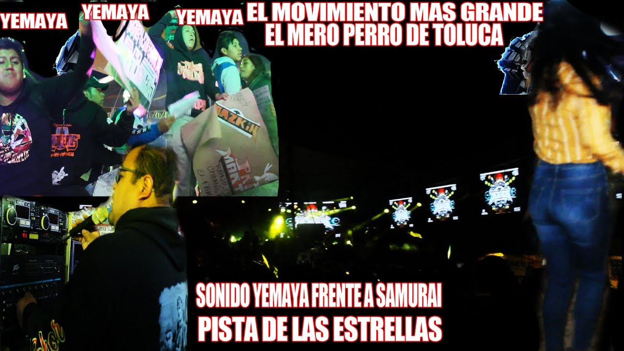 🔥EL INICIO DE SONIDO YEMAYA PISTA DE LAS ESTRELLAS TOLUCA 2020 (yemaya frente samurai)