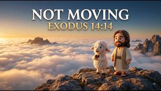 Not Moving (Exodus 14:14) | The Lord Will Fight for You | Still Waters Worship