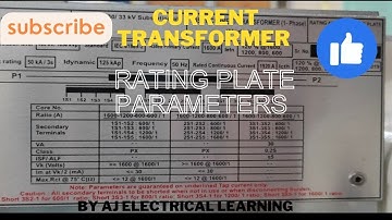 CT rating plate parameters , Current transformer, saturation, #ALF , #ISF ,#Knee point voltage etc