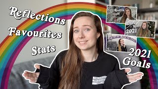 2021 REFLECTIONS | Stats, Favourites, Did I Complete My Goals?