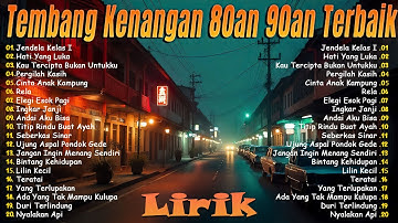 20 Lagu Nostalgia Indonesia Tahun 80an & 90an Yang Wajib Kamu Dengarkan! (Full Lirik)