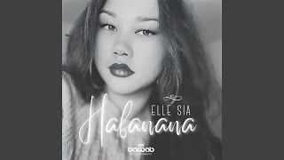 Hafanana - Elle Sia