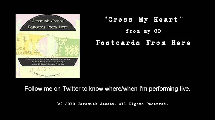 Jeremiah Jacobs - Cross My Heart (2010)