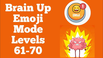 Brain Up Emoji Mode Level 61-70 WalkThrough Solution | Fazie Gamer