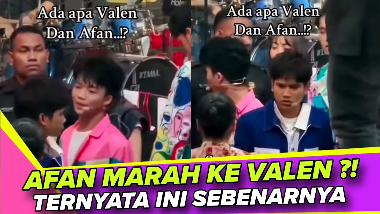 HEBOH‼️Valen dan Afan Cekcok Gegara Ini, Momen Ini Langsung Viral