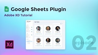 Google Sheets Plugin - Adobe XD Tutorial