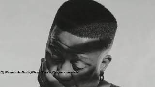 Dj Fresh-infinity(Pro-Tee's Gqom version)