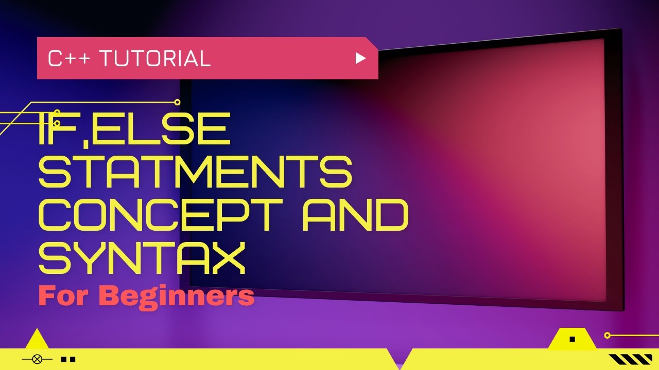 How to use If and else statements in C++ - YouTube