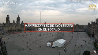 ⚠️ #CDMX ⚠️ | Manifestantes de #Ayotzinapa en el #Zócalo #EnVivo