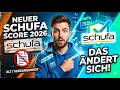 SCHUFA Score 2026: Was sich ändert 🔍
