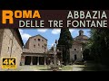 ROMA - Abbazia delle Tre Fontane