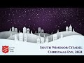 TSA South Windsor Citadel Christmas Eve Service December 24, 2021