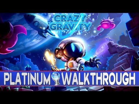 Crazy Gravity Platinum Walkthrough | Trophy u0026 Achievement Guide | Crossbuy PS4/PS5 - Stackable
