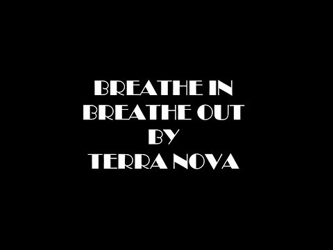 Terra Nova (5) — BREATHE IN BREATHE OUT