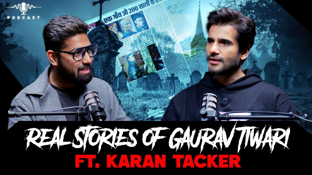 Real Stories of Gaurav Tiwari Ft. Karan Tacker | सच्ची कहानी | Khooni Monday Podcast 🔥🔥🔥