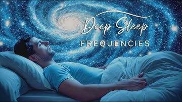 Deep Sleep Healing: Full Body Repair and Regeneration at 432Hz, Positive Energy Flow