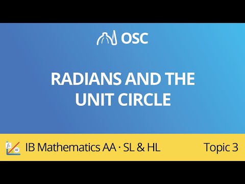 Radians and the unit circle [IB Maths AA SL/HL]