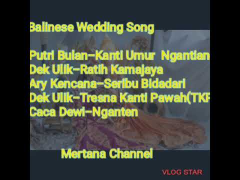 Kumpulan lagu Bali Pawiwahan,  Balinese Wedding Song