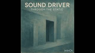 Through The Static