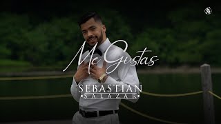 Sebastian Salazar - Me Gustas (Official Video)