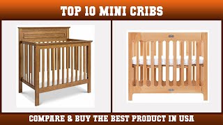 Top 10 Best Mini Cribs to Buy on Amazon USA | Price & Review Mini Cribs For Sale