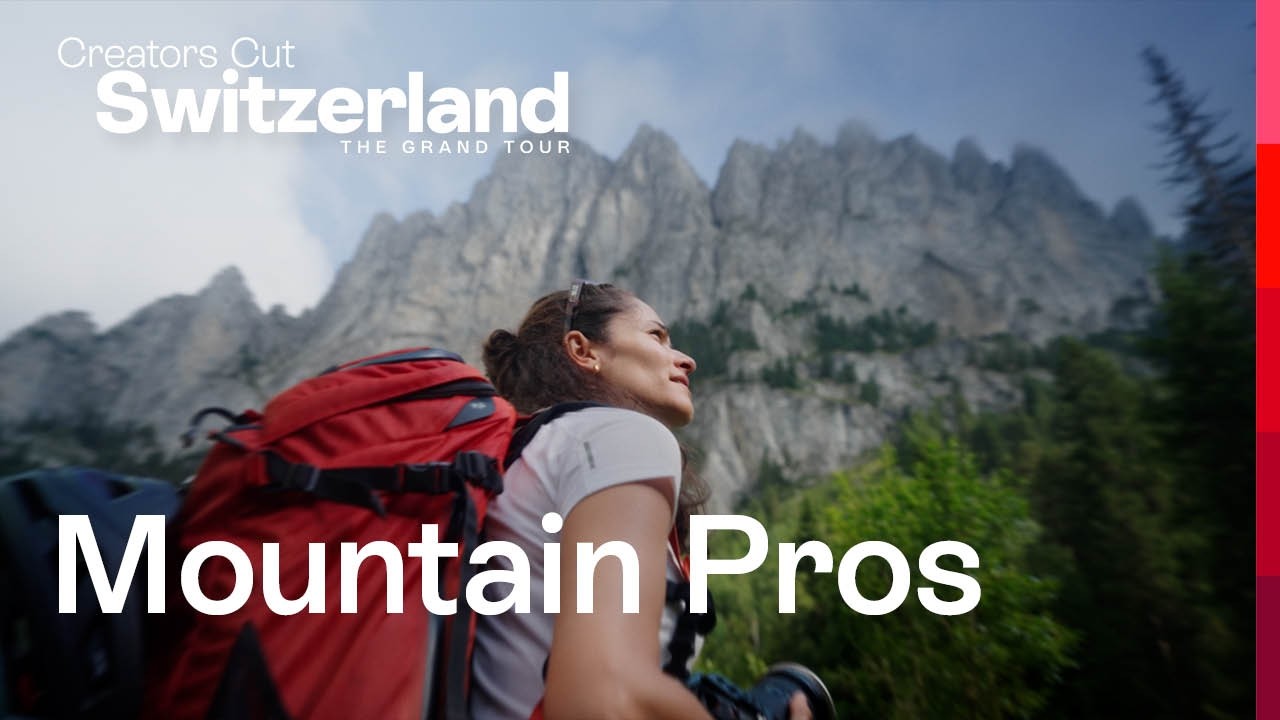 Creator's Cut Switzerland | The Grand Tour - Mountain Pros | Episode 3/4 | Switzerland Tourism