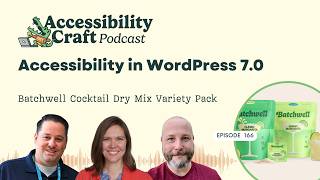 Accessibility in WordPress 7.0 | Batchwell Cocktail Dry Mix Variety Pack