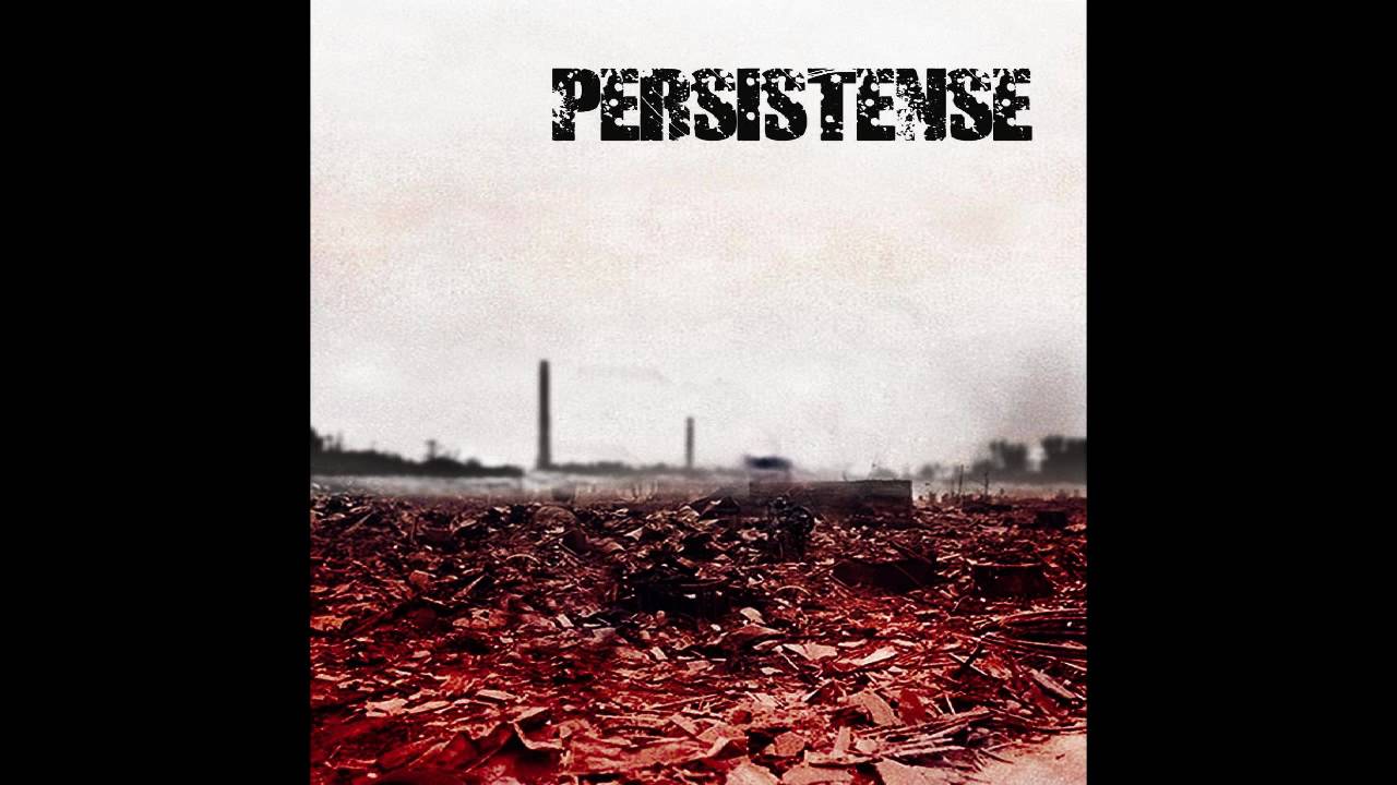 Watch Persistense - Sick World (Promo 2008) on YouTube Watch Persistense - Sick World (Promo 2008) on YouTube