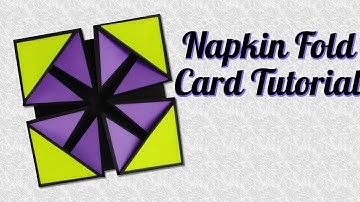 Napkin Fold Card Tutorial