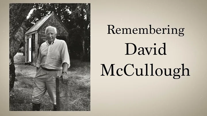 Remembering David McCullough