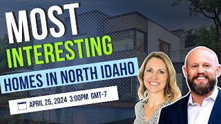 Most Interesting homes for sale in North Idaho | Moving to North Idaho