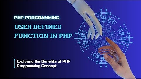 PHP User-Defined Functions Explained | Create Your Own Functions in PHP