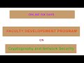 Join the 6-Day Online Faculty Development Program on Cryptography & Network Security 🔒