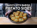 The Best Potato Sides | Basics with Babish