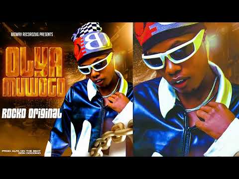 Muwogo OLYA MUWOGO - ROCKD ORIGINAL (official Audio) - YouTube