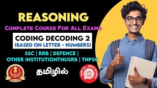 Coding Decoding Class 2 Tamil | Based On Letters To Numbers| Reasoning Complete Course | Tamil