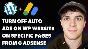 How to Turn Off Auto Ads on Wordpress Website on Specific Pages From G Adsense (Full 2025 Guide)