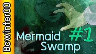 [Horror] Mermaid Swamp หนองน้ำนางเงือก #1 : เปิดตำนานนางเงือก screenshot 5