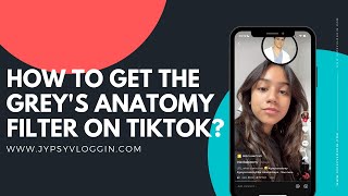 How to get the Grey’s Anatomy filter on TikTok screenshot 1