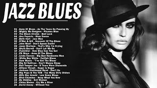 Jazz Blues Music | Greatest Jazz Blues Guitar & Piano Music | Beautiful Relaxing Blues Music